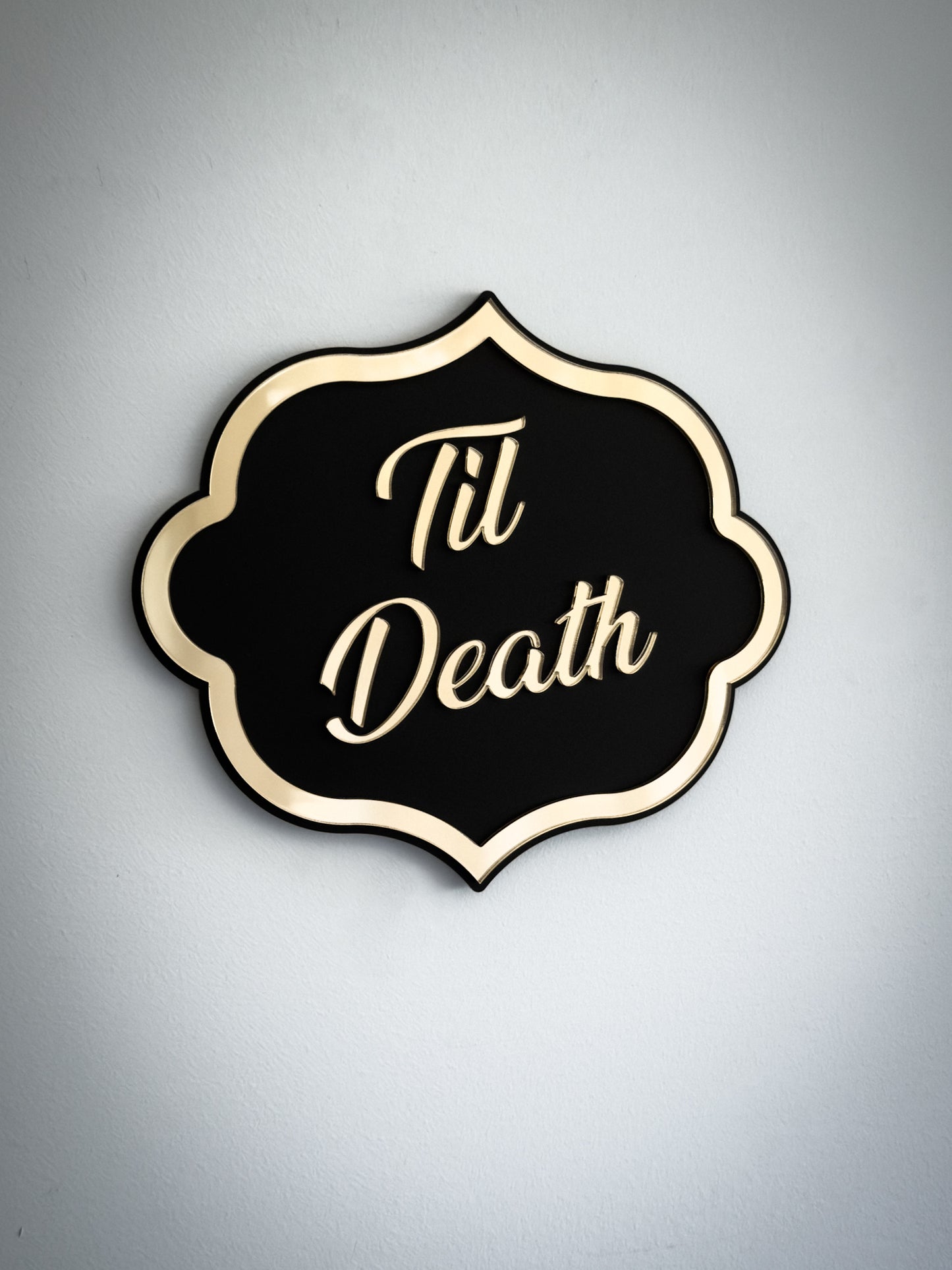 Til Death Gothic Wall Plaque